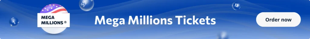 Order Mega Millions Tickets